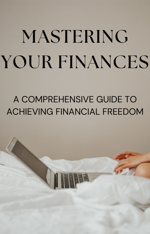 Mastering your Finances